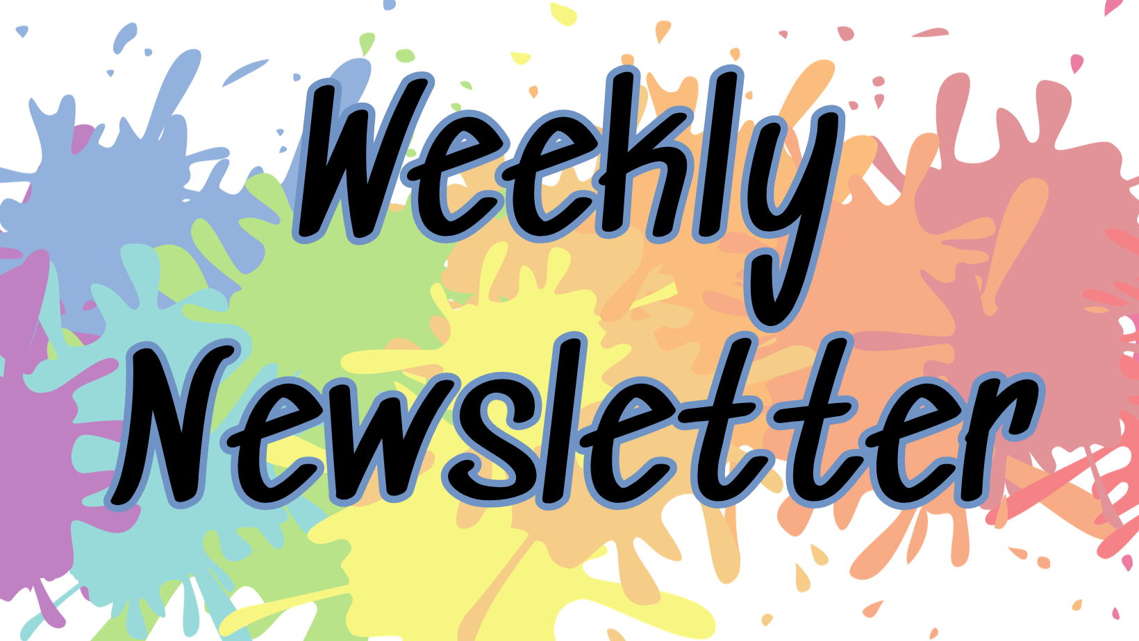 Weekly Newsletter