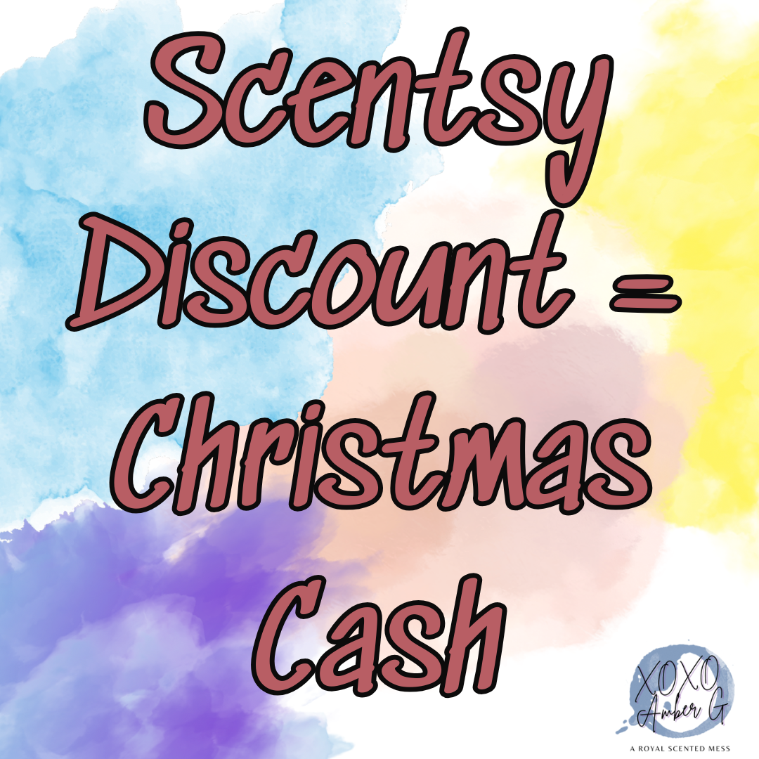 Scentsy Discount = Christmas Cash