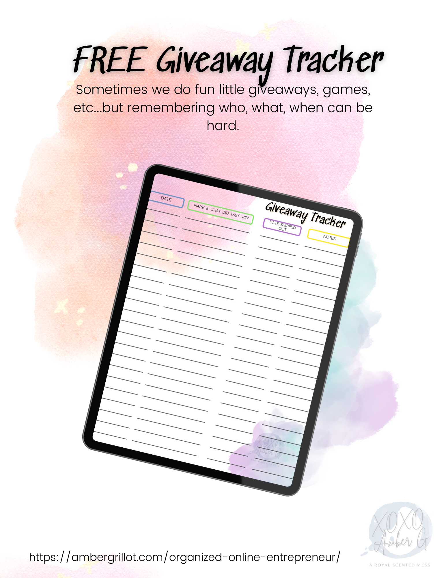 Image of a free printable Giveaway Tracker template for online entrepreneurs, designed to help track giveaway winners, prizes, and shipping dates. Pastel watercolor background with iPad mockup and text overlay: “FREE Giveaway Tracker – Free tool to stay organized in your business.”